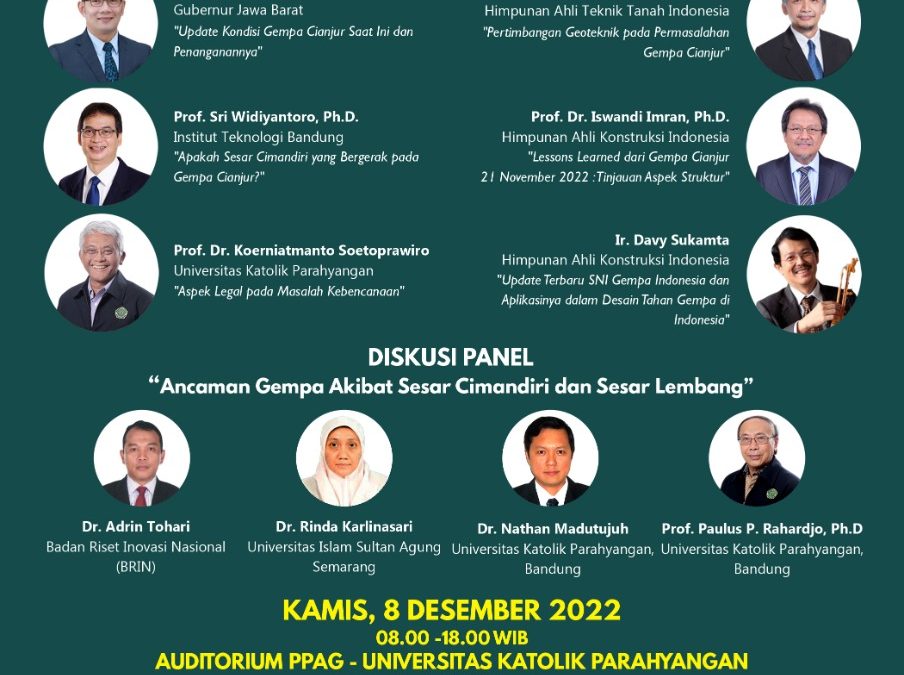UNPAR Menyelenggarakan Seminar Nasional “Rehabilitasi dan Mitigasi Pasca bencana Gempa Cianjur”